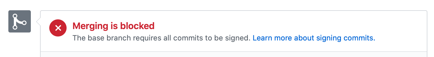 GitHub error: Merging is blocked: The base branch requires all commits to be signed.