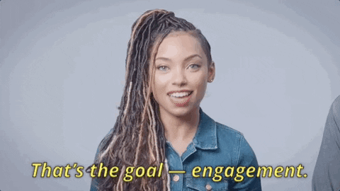 This is a GIF image of a woman from the shoulders up looking at the camera and saying, "That's the goal. Engagement."