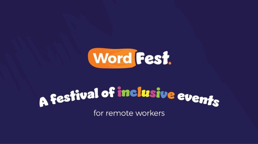 This is a vector image of the WordFest logo with the words, "A festival of inclusive events for remote workers," displayed beneath the logo and set against a navy blue background.