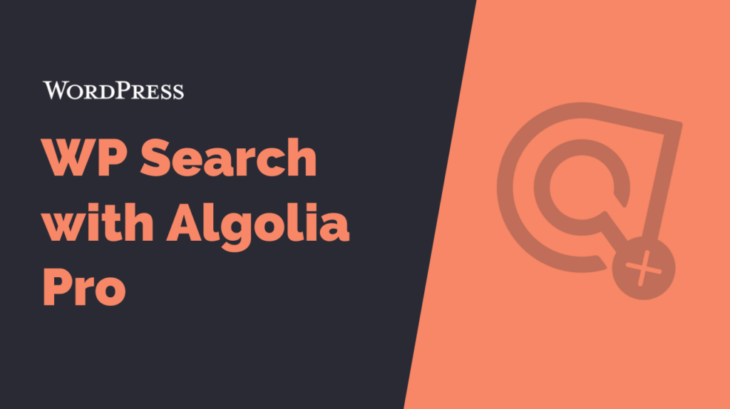 This is the banner for WP Search with Algolia Pro.