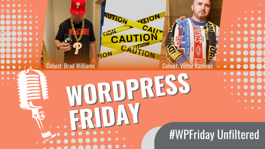 This is the YouTube thumbnail for WordPress Friday. It features a photo of Brad and a photo of Victor.